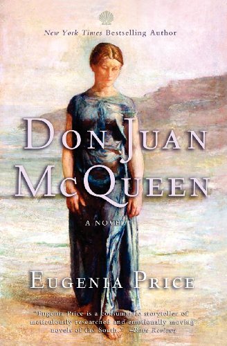 Eugenia Price/Don Juan McQueen@ Second Novel in the Florida Trilogy@Eugenia Price C